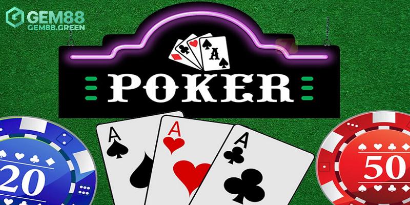 Giới thiệu về Poker GEM88 đình đám Giới thiệu về Poker GEM88 đình đám