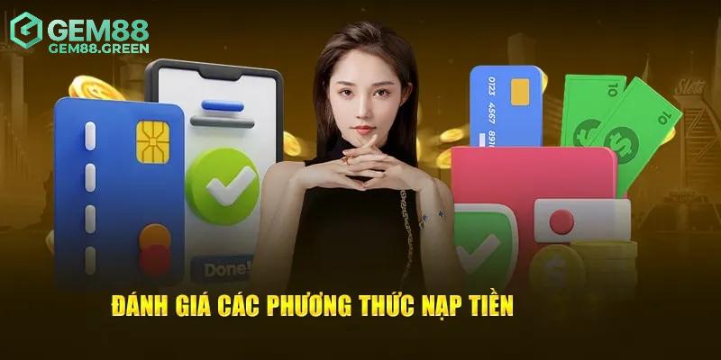 Những hình thức nạp tiền GEM88 phổ biến
